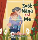 Image for Just Nana and Me