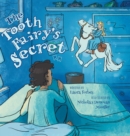 Image for The Tooth Fairy&#39;s Secret
