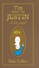 Image for The Book of Justin : A lost gospel