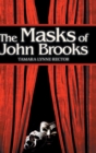Image for The Masks of John Brooks