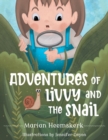 Image for Adventures of Livvy and the Snail