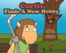 Image for Curtis Finds A New Hobby