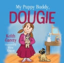 Image for My Puppy Buddy, Dougie
