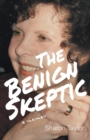 Image for The Benign Skeptic : A Memoir