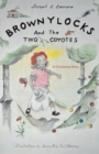 Image for Brownylocks and the Two Coyotes (A Christmas Story)