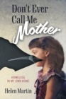 Image for Don&#39;t Ever Call Me Mother