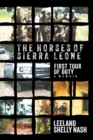 Image for The Horses of Sierra Leone : First Tour of Duty A Memoir