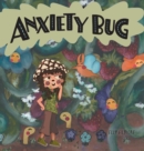Image for Anxiety Bug