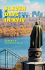 Image for Eleven Days in Kyiv