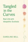 Image for Tangled in the Curves