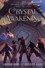 Image for Crystal Awakening : An Epic Fantasy Adventure
