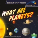 Image for What Are Planets?