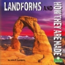 Image for Landforms and How They Are Made