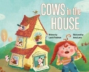 Image for Cows in the House