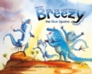 Image for Breezy the blue iguana