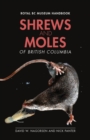Image for Shrews and Moles of British Columbia