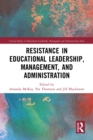 Image for Resistance in Educational Leadership, Management and Administration