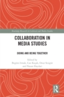 Image for Collaboration in Media Studies: Doing and Being Together