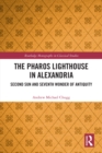 Image for The Pharos Lighthouse in Alexandria: Second Sun and Seventh Wonder of Antiquity