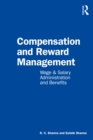 Image for Compensation and Reward Management: Wage &amp; Salary Administration and Benefits