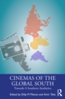 Image for Cinemas of the Global South: Towards a Southern Aesthetics