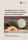 Image for Biodegradation of Toxic and Hazardous Chemicals: Detection and Mineralization