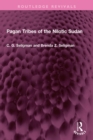 Image for Pagan Tribes of the Nilotic Sudan
