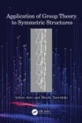 Image for Application of Group Theory to Symmetric Structures