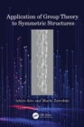 Image for Application of group theory to symmetric structures