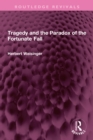 Image for Tragedy and the paradox of the fortunate fall