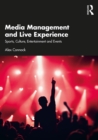 Image for Media management and live experience: sports, culture, entertainment and events