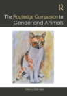 Image for The Routledge Companion to Gender and Animals