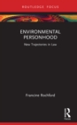 Image for Environmental Personhood: New Trajectories in Law