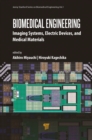 Image for Biomedical engineering: imaging systems, electric devices, and medical materials