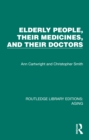 Image for Elderly people, their medicines, and their doctors