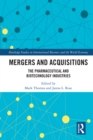 Image for Mergers and Acquisitions: The Pharmaceutical and Biotechnology Industries