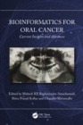 Image for Bioinformatics for oral cancer: current insights and advances