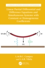 Image for Linear Partial Differential and Difference Equations and Simultaneous Systems: With Constant or Homogeneous Coefficients