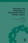 Image for Literature and Philosophy in Nineteenth-Century British Culture. Volume I Literature and Philosophy of the Romantic Period