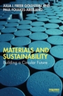 Image for Materials and Sustainability: Building a Circular Future