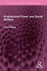 Image for Professional Power and Social Welfare