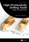 Image for High-productivity drilling tools: Design and geometry