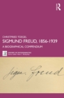 Image for Sigmund Freud, 1856-1939: A Biographical Compendium