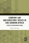 Image for Company law and directors&#39; duties in Sub-Saharan Africa: fixing the enforcement regime