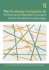 Image for The Routledge Companion to Performance-Related Concepts in Non-European Languages
