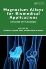 Image for Magnesium Alloys for Biomedical Applications: Advances and Challenges