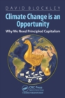 Image for Climate Change Is an Opportunity: Why We Need Principled Capitalism