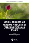Image for Natural products and medicinal properties of Carpathian (Romanian) plants
