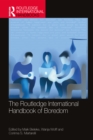 Image for The Routledge International Handbook of Boredom
