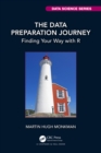 Image for The Data Preparation Journey: Finding Your Way With R